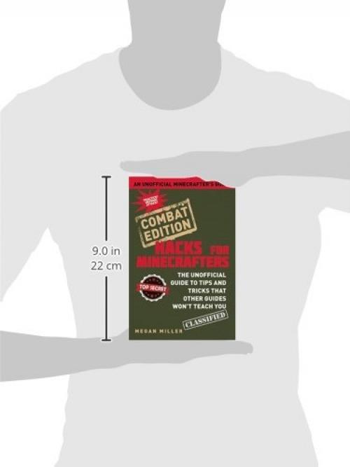 Hacks For Minecrafters Combat Edition The Unofficial Guide To Tips And Tricks That Other Guides WonT Hacks For Minecrafters Combat Edition The Unofficial Guide To Tips And Tricks That Other Guides WonT