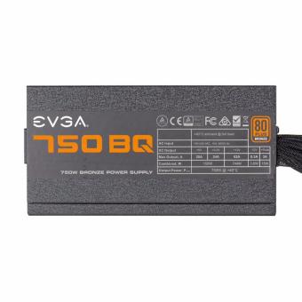 EVGA 750 BQ 80+ BRONZE 750W Semi Modular Power Supply June 2018 - 5 EVGA 750 BQ 80+ BRONZE 750W Semi Modular Power Supply - 5