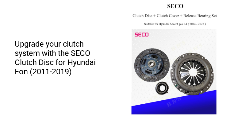 Clutch Assembly Clutch Plate Price Of Hyundai Eon SECO Clutch Disc - Main Image