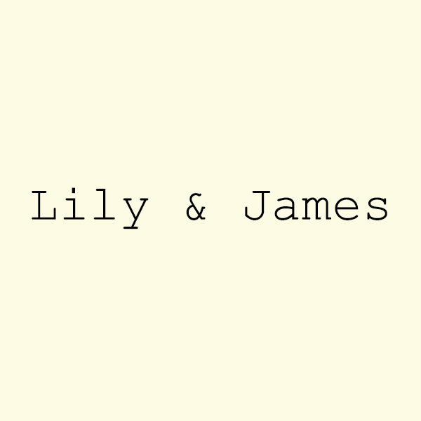 Lily & James